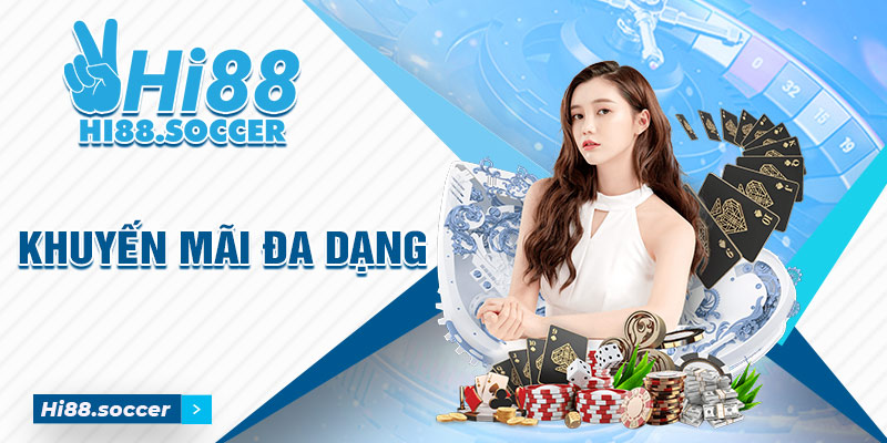 Giới Thiệu Hi88 - Sân Chơi Cá Cược Giải Trí Trực Tuyến Khuyến mãi của Hi88 đa dạng