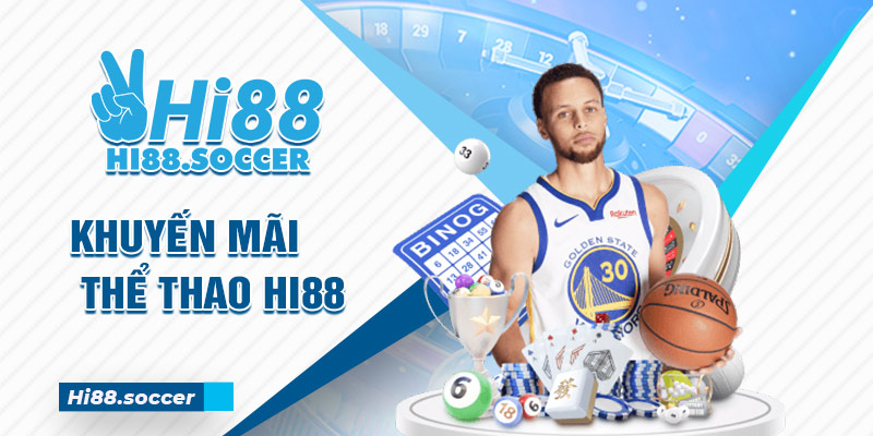 Khuyến Mãi Thể Thao Hi88 Với Nhiều Chuyên Mục Thú Vị Khuyến mãi thể thao hi88