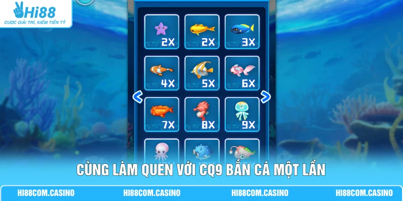 Bí Kíp CQ9 Bắn Cá Một Lần - Mẹo Hay Săn Boss Thưởng Lớn Cùng làm quen với CQ9 bắn cá một lần