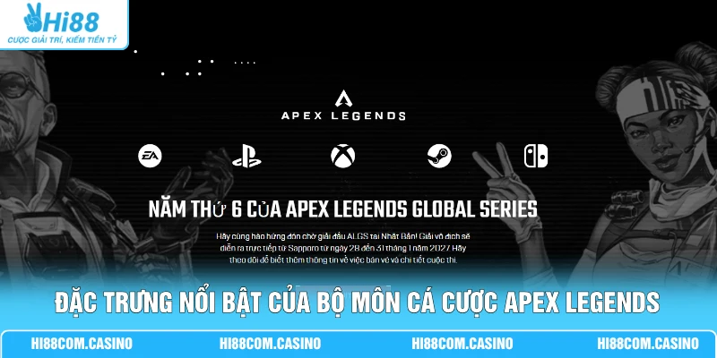 Cá Cược Apex Legends - Khám Phá 4 Yếu Tố Ảnh Hưởng Kết Quả Đặc trưng nổi bật của bộ môn cá cược Apex Legends
