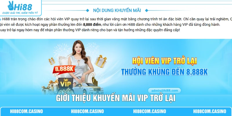 Khuyến Mãi VIP Trở Lại - Hi88 Tặng Lên Tới 20% Tiền Nạp Giới thiệu khuyến mãi VIP trở lại