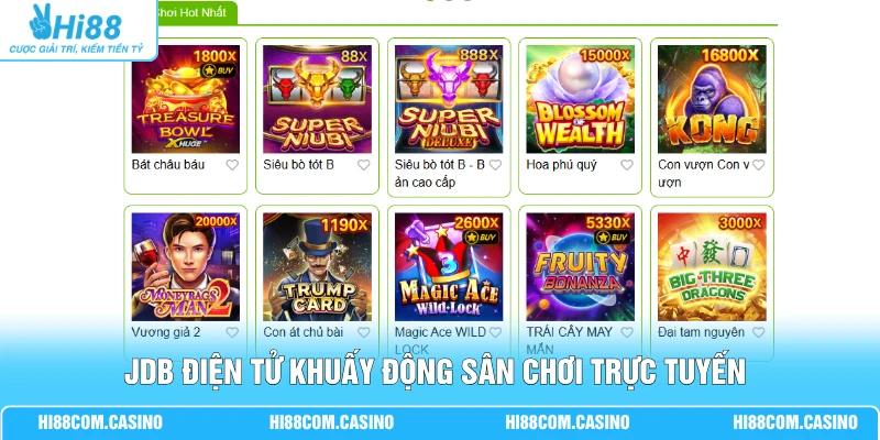 JDB Điện Tử - Top 4 Game Quay Hũ Siêu Tốc Thưởng 5000x JDB điện tử khuấy động sân chơi trực tuyến với hàng trăm game