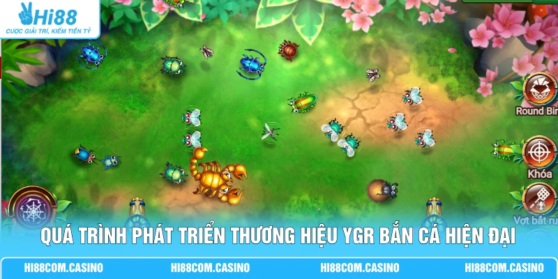 YGR Bắn Cá - Thiên Đường Săn Thưởng Với Đại Dương Chân Thực Quá trình phát triển thương hiệu YGR bắn cá hiện đại