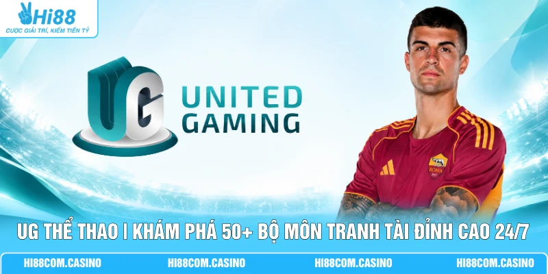 UG Thể Thao | Khám Phá 50+ Bộ Môn Tranh Tài Đỉnh Cao 24/7 UG Thể Thao | Khám Phá 50+ Bộ Môn Tranh Tài Đỉnh Cao 24/7
